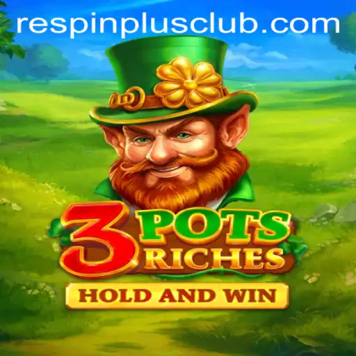 3potsRiches: A New Era of Casino Gaming with RESPINPLUS Technology