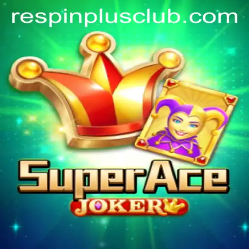 Unveiling SuperAceJoker: A Journey into the Realm of Gaming with RESPINPLUS