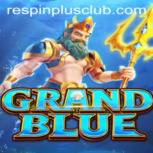 Exploring the Captivating Universe of GRANDBLUE and the Intriguing RESPINPLUS Mechanic