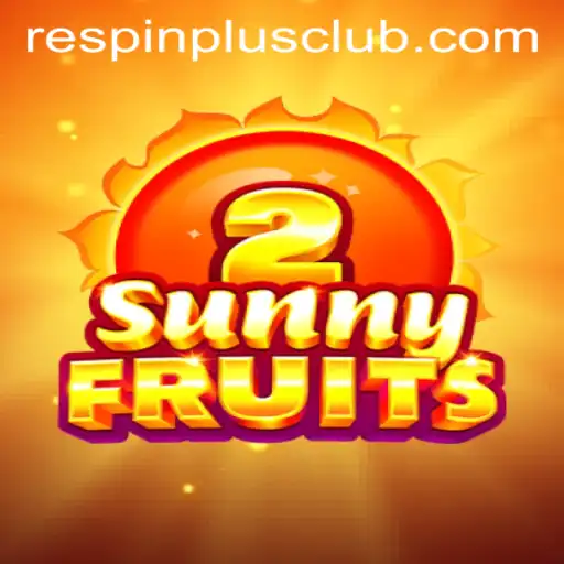 Discover the Thrills of SunnyFruits2 with RESPINPLUS